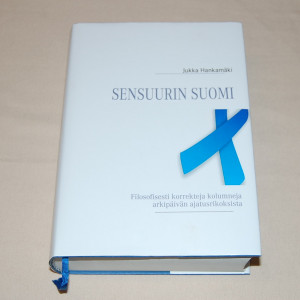 Jukka Hankamäki Sensuurin Suomi